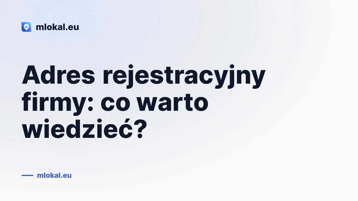 Company Registered Address: What You Should Know