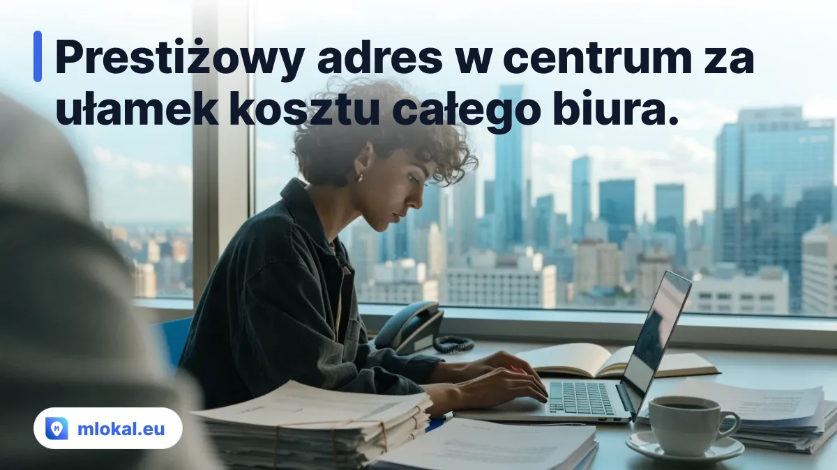 Prestiżowy adres w centrum za ułamek kosztu całego biura.